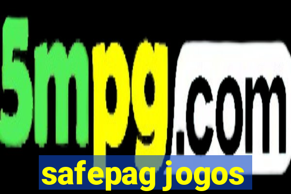 safepag jogos